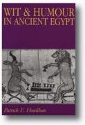 Stock image for Wit and Humour in Ancient Egypt for sale by WorldofBooks