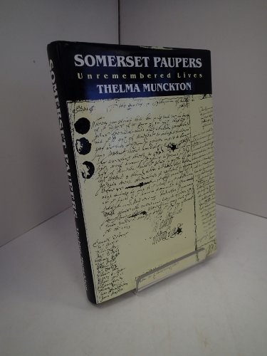 Imagen de archivo de Somerset Paupers: Unremembered Lives a la venta por WorldofBooks