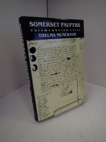 9780948699283: Somerset Paupers: Unremembered Lives