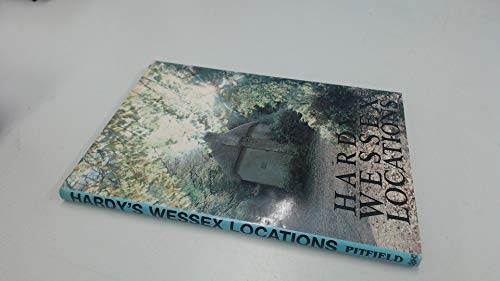 Stock image for Hardy's Wessex Locations for sale by Bingo Used Books