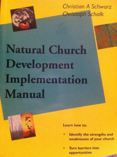 Stock image for Natural Church Development Implementation Manual for sale by WorldofBooks
