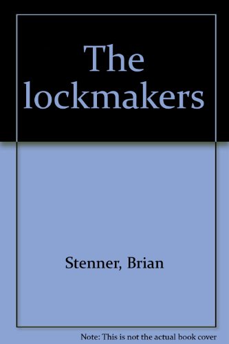 Stock image for THE LOCKMAKERS: A CENTURY OF TRADE UNIONSIM IN THE LOCK AND SAFE TRADE, 1889-1989 for sale by Goldstone Books