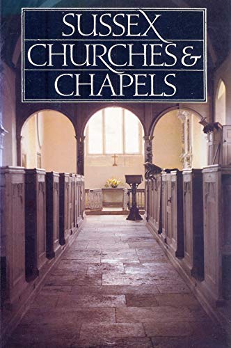 9780948723117: Sussex churches and chapels
