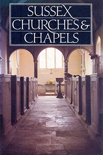 Stock image for Sussex churches and chapels for sale by WorldofBooks