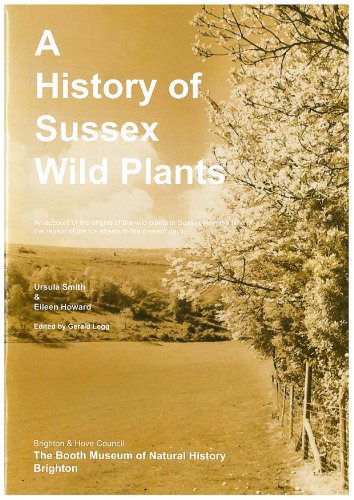 History of Sussex Wild Plants (9780948723339) by Ursula Smith; Eileen Howard