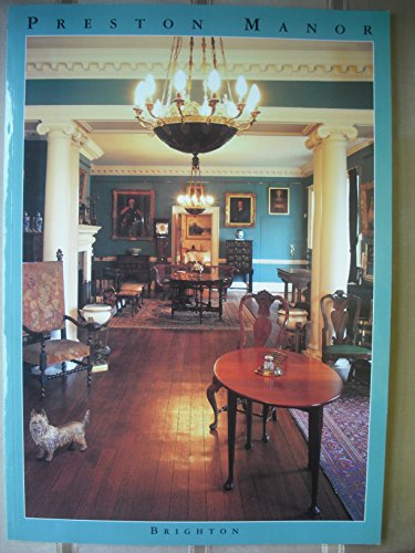 Stock image for Preston Manor, Brighton for sale by WorldofBooks