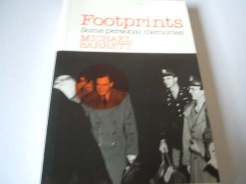 Footprints Some Personal Memories (9780948747083) by Barrett, Michael