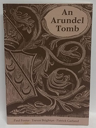 Arundel Tomb (9780948765292) by Paul Foster