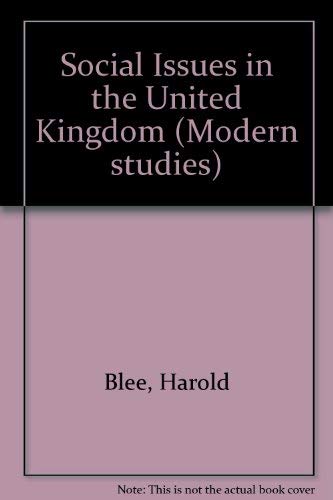 Social Issues in the UK (Modern Studies) (9780948766022) by Blee, Harry; Griffiths, David; Gilliland, Ian