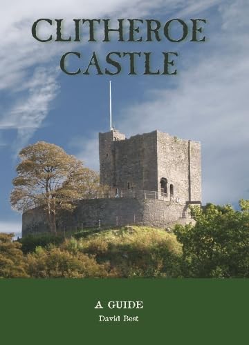 9780948789243: Clitheroe Castle: A Guide