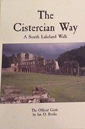 Beispielbild fr The Cistercian Way: South Lakeland Walk zum Verkauf von WorldofBooks