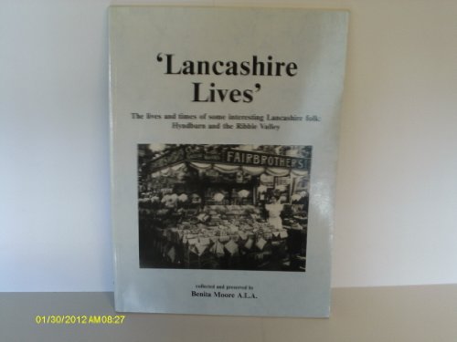 Stock image for Hyndburn: Lives and Times of Some Interesting Lancashire Folk (Bk. 1) (Lancashire Lives) for sale by WorldofBooks