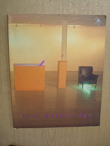 Beispielbild fr Eric Bainbridge: Works 1991-1997 zum Verkauf von Anybook.com