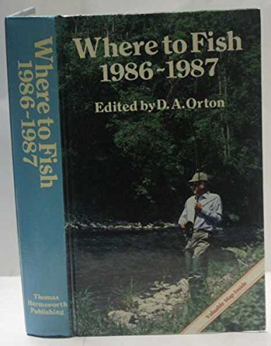 9780948807008: Where to Fish 1986-87