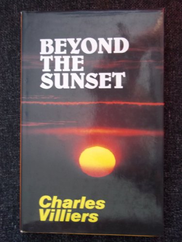 Stock image for Beyond the Sunset for sale by WorldofBooks