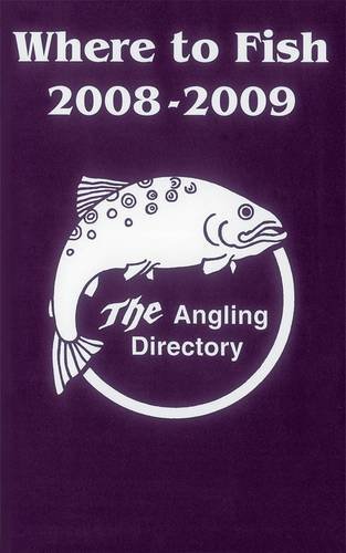 Stock image for Where to Fish 2008-2009 for sale by AwesomeBooks