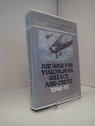 9780948817076: Air War for Yugoslavia Greece and Crete 1940-41