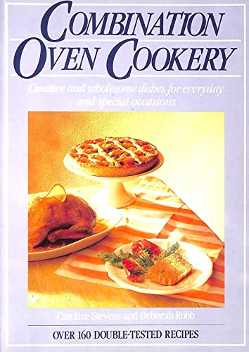 Combination Oven Cookery - Stevens, Caroline