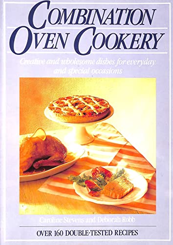 9780948817090: Combination Oven Cookery