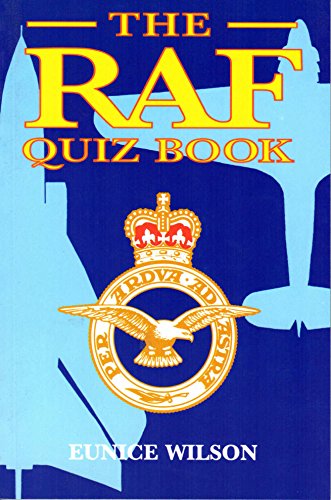 Stock image for The RAF Quiz Book for sale by Reuseabook