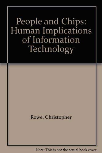 Imagen de archivo de People and Chips: Human Implications of Information Technology a la venta por AwesomeBooks