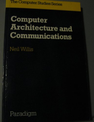 Imagen de archivo de Computer Architecture and Communications a la venta por WorldofBooks