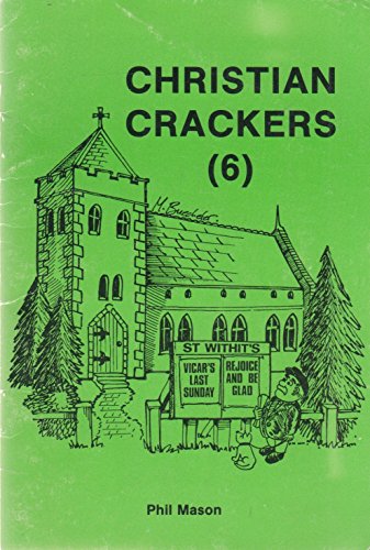 Stock image for Christian Crackers: 6 for sale by WorldofBooks