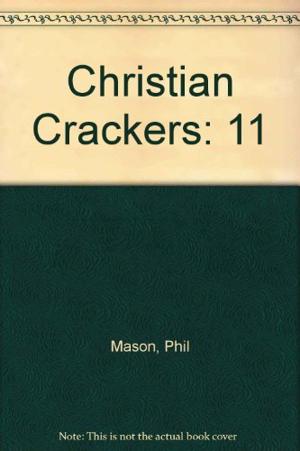 Beispielbild fr Christian Crackers: 11 zum Verkauf von WorldofBooks