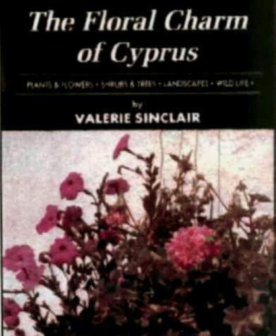 Beispielbild fr The Floral Charm of Cyprus zum Verkauf von Reuseabook