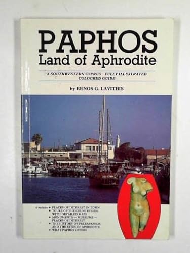 9780948853173: Paphos: Land of Aphrodite [Idioma Ingls]