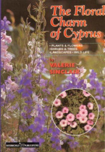 Stock image for The Floral Charm of Cyprus for sale by WorldofBooks