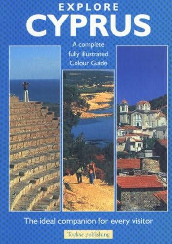 Beispielbild fr Explore Cyprus: A Complete Fully Illustrated Colour Guide zum Verkauf von Reuseabook