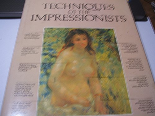 Stock image for Techniques of the Impressionists for sale by WorldofBooks