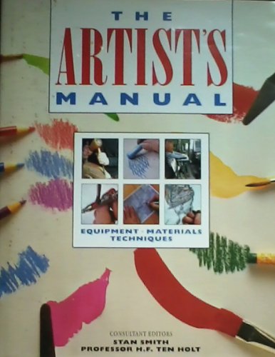 Imagen de archivo de The Artistss Manual - Equipment, Materials, Techniques a la venta por Best and Fastest Books