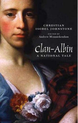 Stock image for Clan-Albin: A National Tale for sale by ThriftBooks-Atlanta