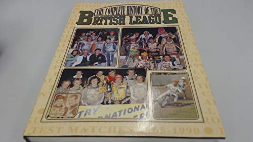 Complete History of the British League: Speedway (9780948882074) by Peter (edit). Oakes