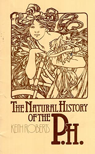 Stock image for The Natural History of the P.H. for sale by COLLINS BOOKS
