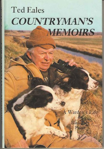 Stock image for Countryman's Memoirs. A Warden's Life on Blakeney Point. for sale by David Ford Books PBFA