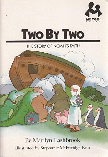 9780948902789: Two by Two: The Story of Noah's Faith