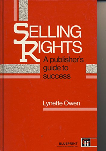 9780948905575: Selling Rights: A Publisher's Guide to Success