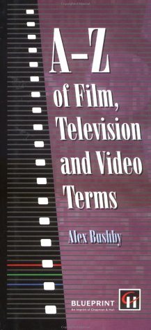 A-Z of Film, Television and Video Terms