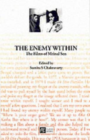 Stock image for The Enemy Within: The Films of Mrinal Sen for sale by Ryde Bookshop Ltd