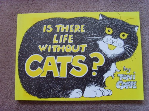 Beispielbild fr Is There Life without Cats? zum Verkauf von WorldofBooks
