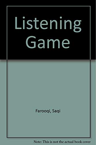 Stock image for A Listening Game. Selected and Introduced By Shamsur Rahman Faruqi for sale by The Poetry Bookshop : Hay-on-Wye