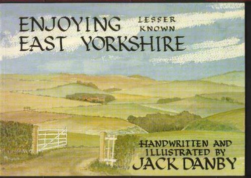 Stock image for Enjoying lesser known East Yorkshire for sale by WorldofBooks