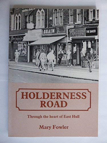 Holderness Road: Through the Heart of East Hull.