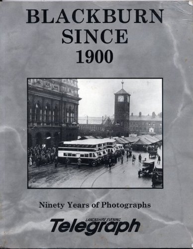 Imagen de archivo de Blackburn Since 1900 a la venta por WorldofBooks