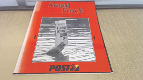 Stock image for Storm Force: A Pictorial Record of the Storm Winter 1990 in Berkshire for sale by medimops