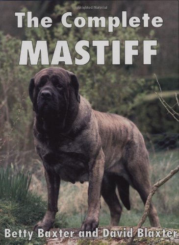 9780948955037: The Complete Mastiff