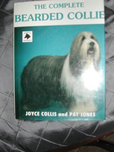 Beispielbild fr The Complete Bearded Collie (Book of the Breed S) zum Verkauf von WorldofBooks